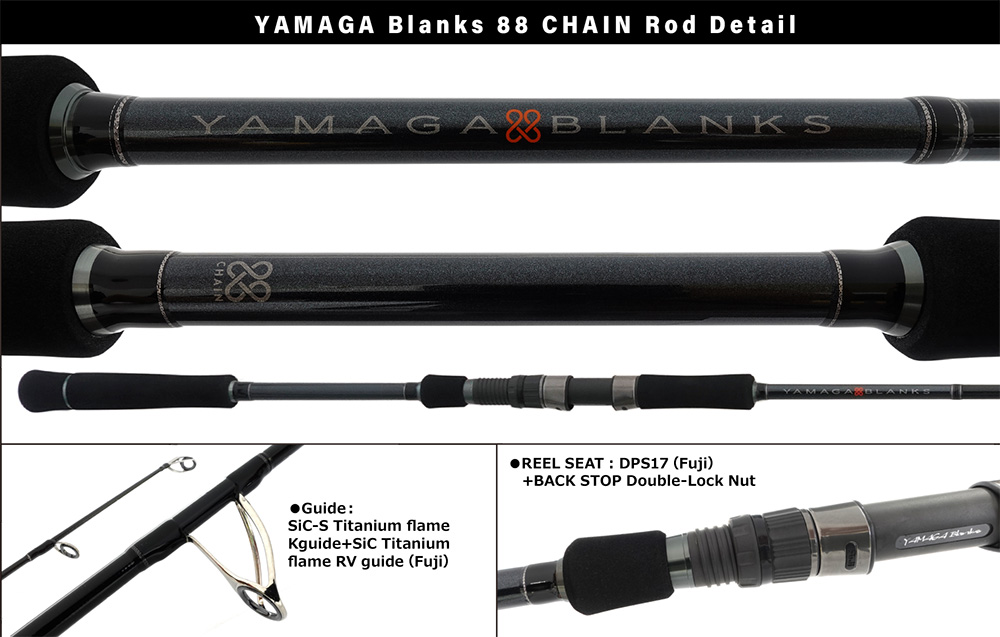 YAMAGA 88 CHAIN 2.65m 8-40gr Fuji SIC-S Titanium