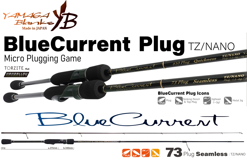 BLUE CURRENT 73PLUG SEAMLESS TZ-NANO 2.22m 1.5-6gr Fuji Titanum Torzite